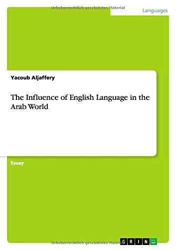 The Influence of English Language in the Arab World