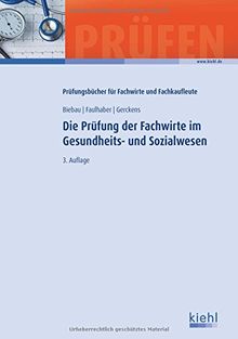 Die Prüfung der Fachwirte im Gesundheits- und Sozialwesen