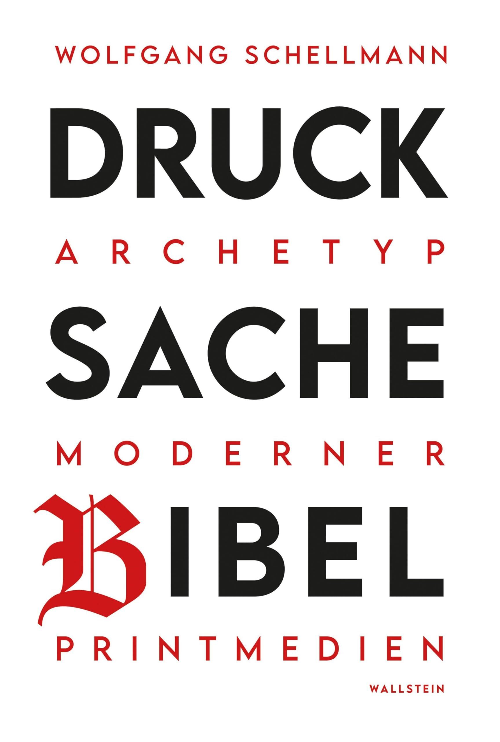 Drucksache Bibel - Archetyp moderner Printmedien: Zur Marketingstrategie des Lüneburger Bibeldruckers v. Stern im 17. und 18. Jahrhundert