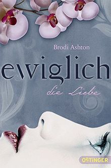 Ewiglich die Liebe: (Band 3)