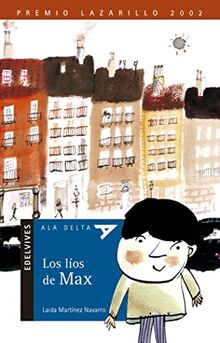 Los líos de Max (Ala Delta - Serie azul, Band 24)