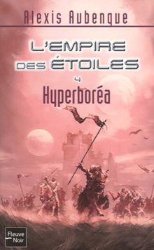 L'Empire des étoiles. Vol. 4. Hyperboréa