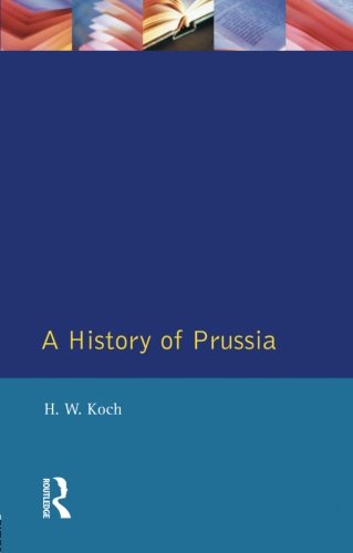 A History of Prussia
