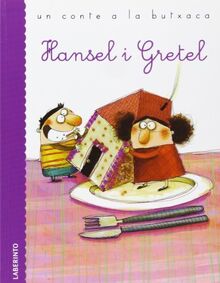 Hansel i Gretel (Un conte a la butxaca)