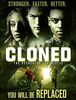 Cloned : The Recreator Chronicles [DVD] [UK Import]