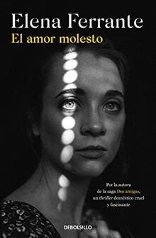 El amor molesto (Best Seller)