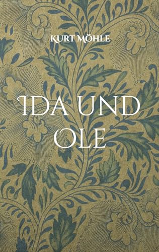 Ida und Ole: In den Klauen der Natur
