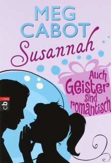 Susannah 6 - Auch Geister sind romantisch