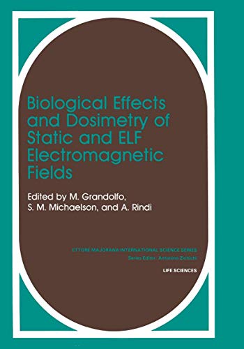 Biological Effects and Dosimetry of Static and Elf Electromagnetic Fields (Problems in Practice)