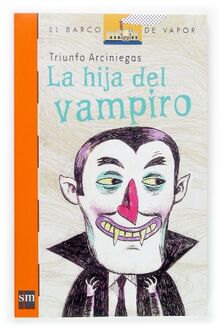 La hija del vampiro (El Barco de Vapor Naranja, Band 181)