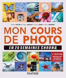 Mon cours de photo en 20 semaines chrono