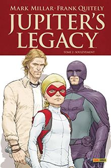 Jupiter's legacy. Vol. 2. Soulèvement