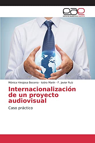 Internacionalización de un proyecto audiovisual: Caso práctico