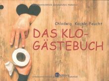 Das Klo-Gästebuch