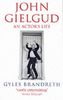 John Gielgud: An Actor's Life
