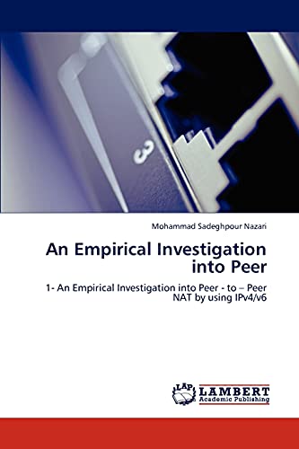 An Empirical Investigation into Peer: 1- An Empirical Investigation into Peer - to – Peer NAT by using IPv4/v6