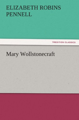 Mary Wollstonecraft (TREDITION CLASSICS)