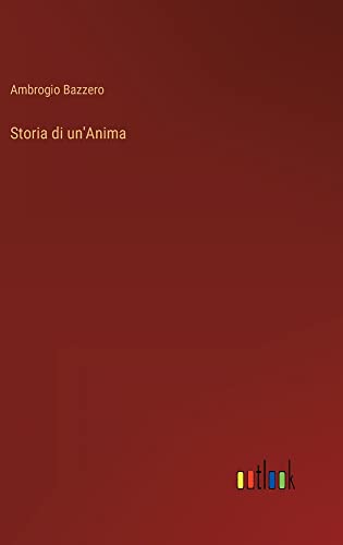 Storia di un'Anima
