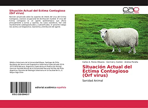 Situación Actual del Ectima Contagioso (Orf virus): Sanidad Animal
