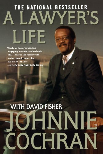 Johnnie Cochran A Lawyer's Life