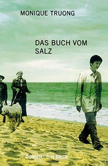 Das Buch vom Salz: Roman