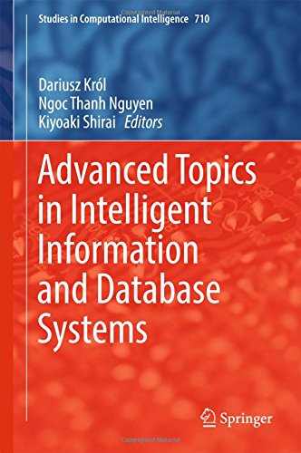 Advanced Topics in Intelligent Information and Database Systems (Studies in Computational Intelligence)