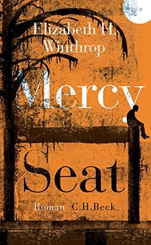 Mercy Seat: Roman