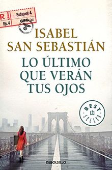 Lo último que verán tus ojos (BEST SELLER, Band 26200)