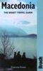 Bradt Macedonia: The Bradt Travel Guide
