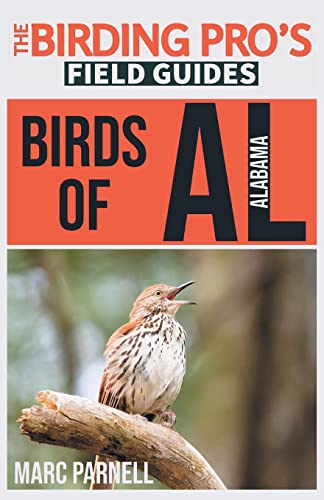 Birds of Alabama (The Birding Pro's Field Guides)