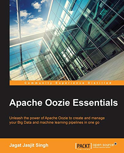 Apache Oozie Essentials (English Edition)