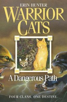 Dangerous Path (Warrior Cats)