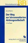 Der Weg zur börsennotierten Aktiengesellschaft