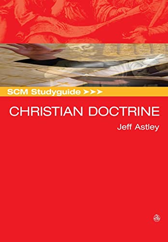 SCM Studyguide: Christian Doctrine (Scm Study Guides)