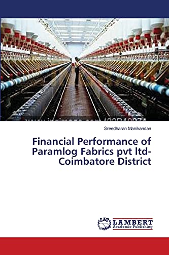 Financial Performance of Paramlog Fabrics pvt ltd-Coimbatore District