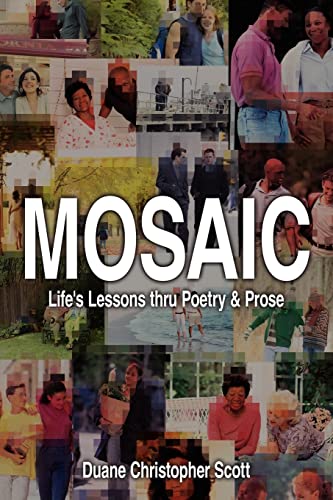 MOSAIC: Life's Lessons thru Poetry & Prose