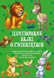 Ilustrowane bajki o zwierzętach