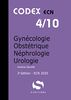 Gynécologie obstétrique néphrologie urologie: codex ecn 4/10