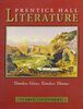 Prentice Hall Literature Timeless Voices Timeless Themes 7th Edition Student Edition Grade 11 2002c: The American Experience
