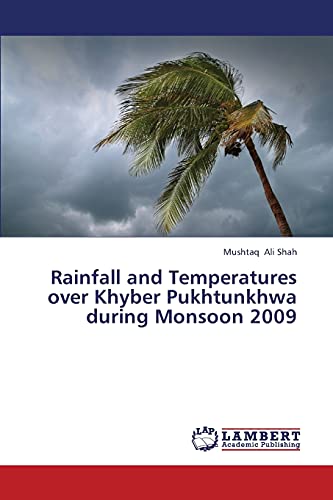 Rainfall and Temperatures over Khyber Pukhtunkhwa during Monsoon 2009