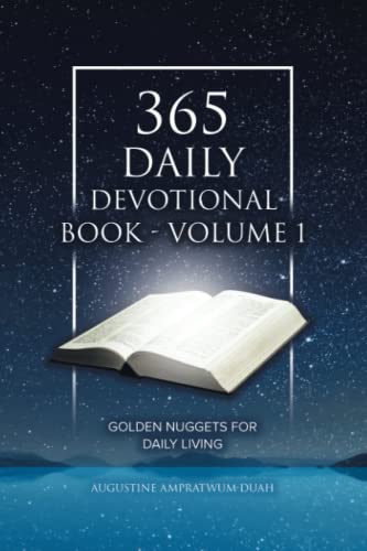 365 Daily Devotional Book - Volume 1: Golden Nuggets for Daily Living