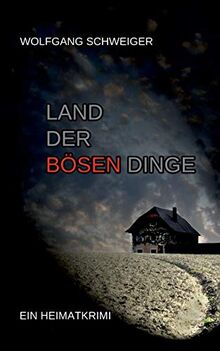 Land der bösen Dinge