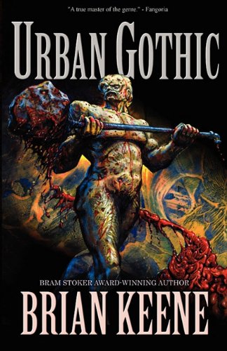 Brian Keene Urban Gothic