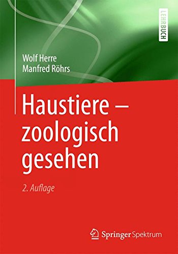 Haustiere - Zoologisch Gesehen (German Edition)