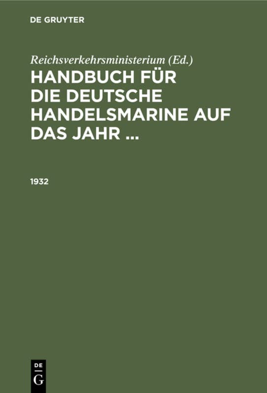 1932 (Handbuch für die deutsche Handelsmarine auf das Jahr ...)