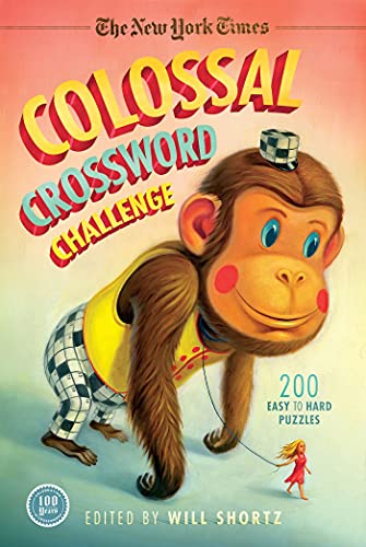 NYT COLOSSAL XWORD CHALLENGE (New York Times Crossword Collections)