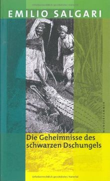 Die Geheimnisse des schwarzen Dschungels