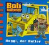 Bob der Baumeister, Geschichtenbuch, Bd. 14: Baggi, der Retter