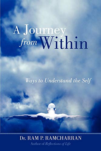 A Journey From Within: Ways to Understand the Self