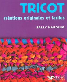 Tricot : Créations originales et faciles von Harding, Sally | Buch | Zustand sehr gut